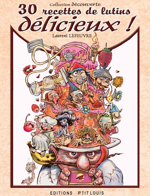 30 RECETTES DE LUTINS DELICIEUX