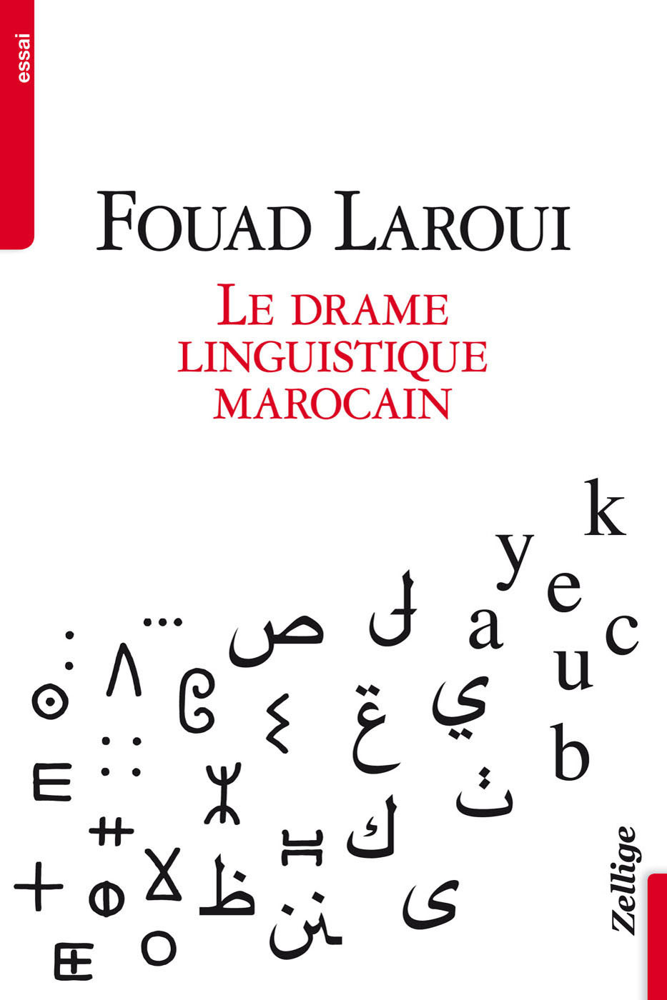Le Drame Linguistique Marocain