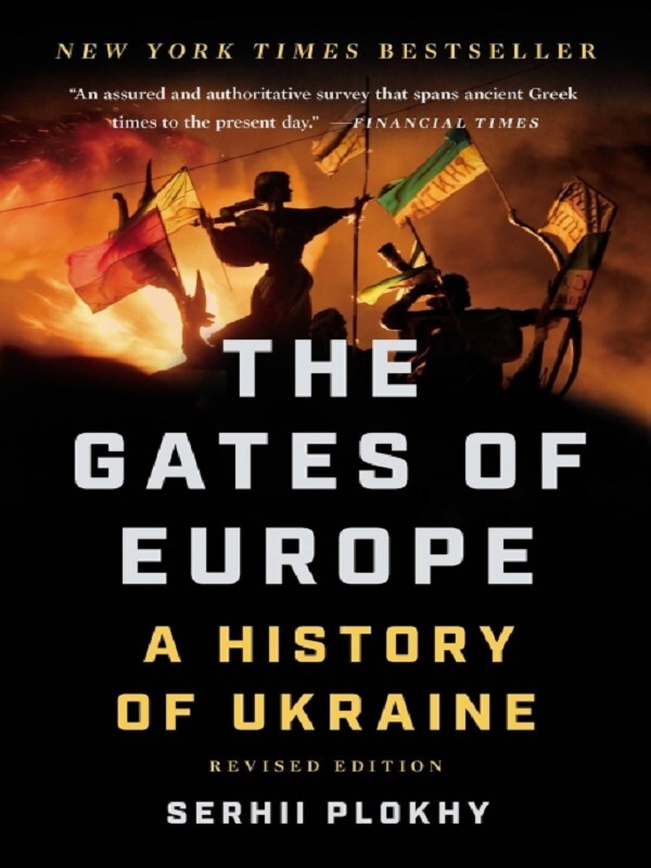 The Gates of Europe (Revised Edition)