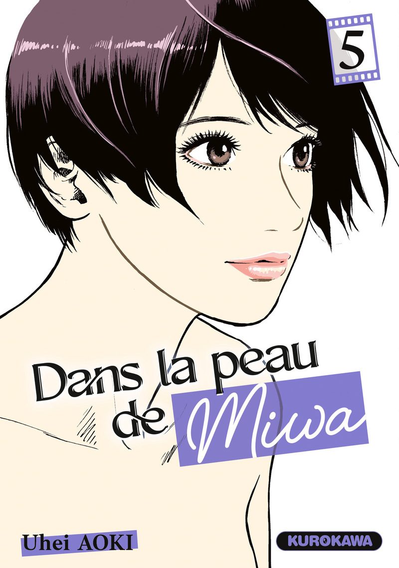 Dans la peau de Miwa - tome 5