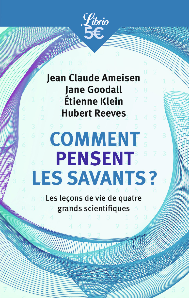 Comment pensent les savants ?