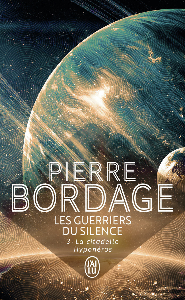 GUERRIERS DU SILENCE T3 CITADEL HYPONEROS