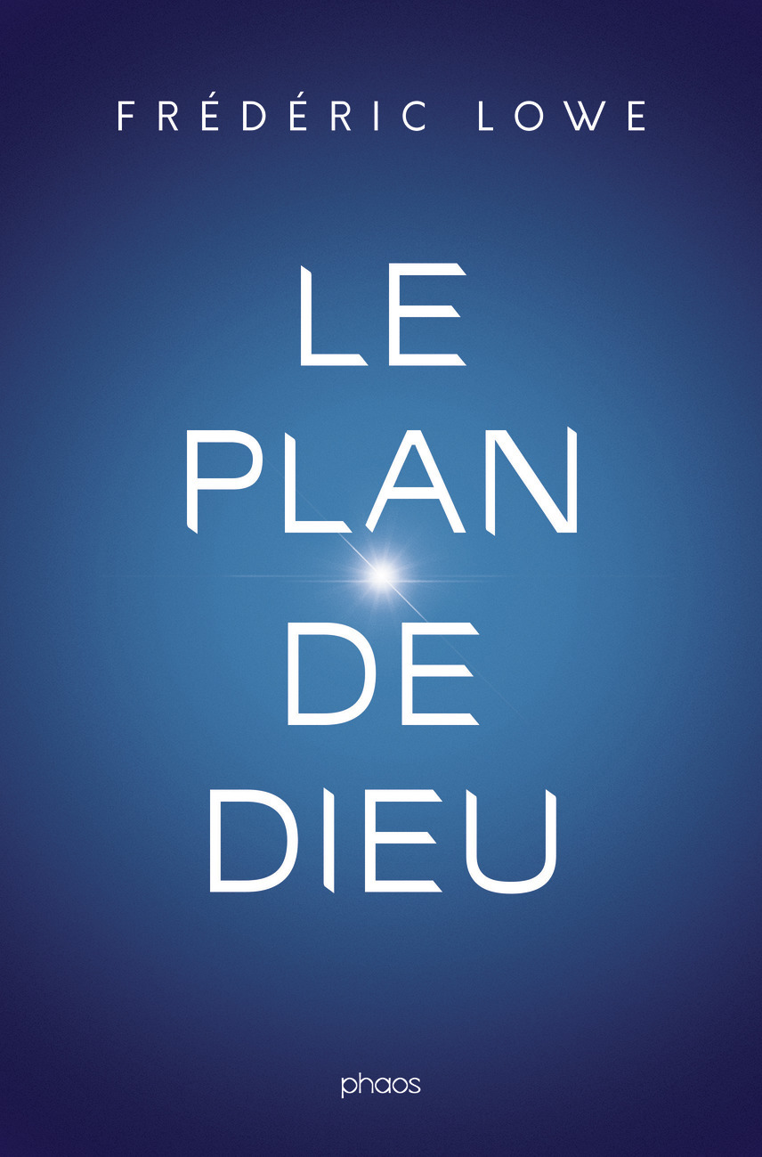 Le plan de Dieu