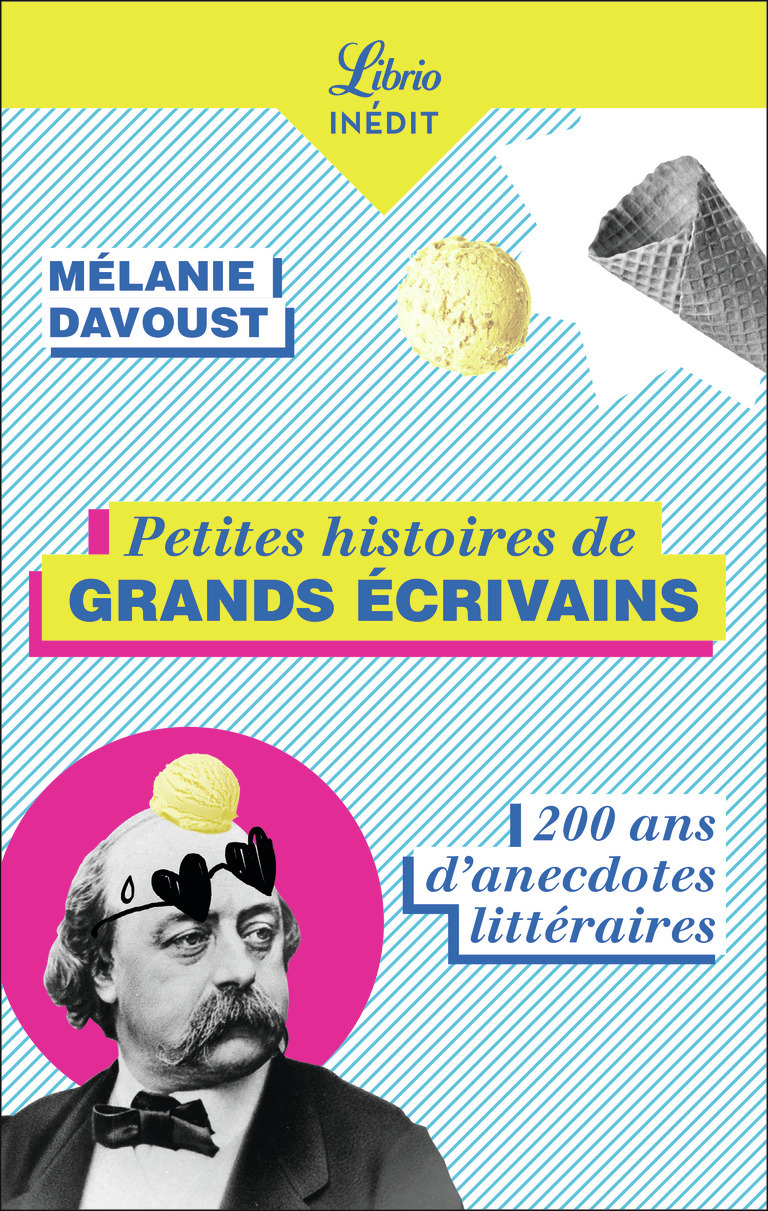 Petites histoires de grands écrivains