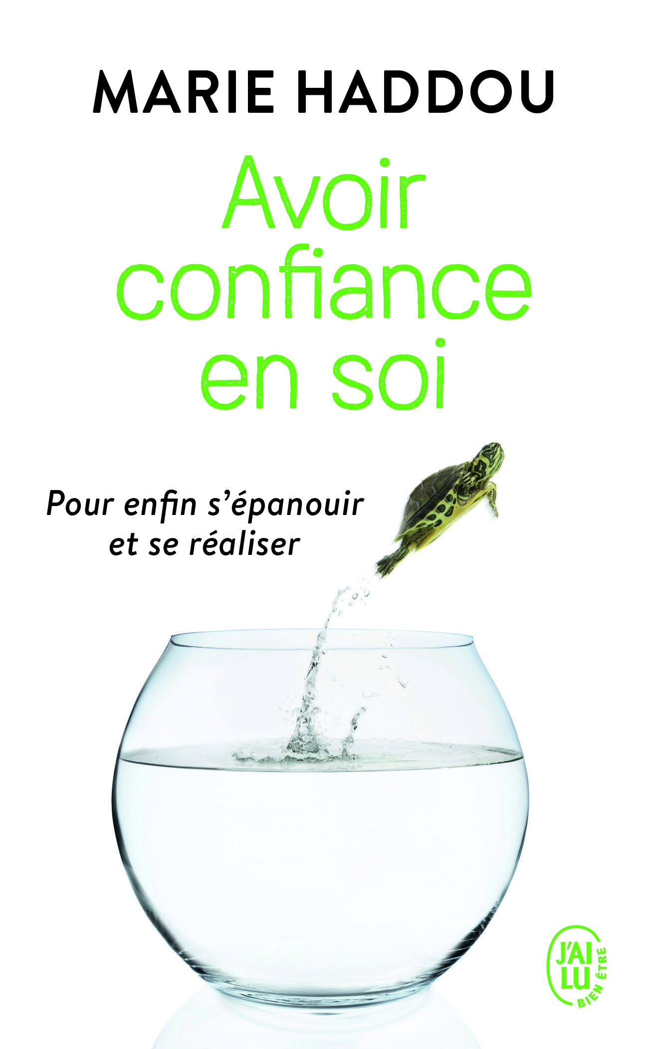 Avoir confiance en soi