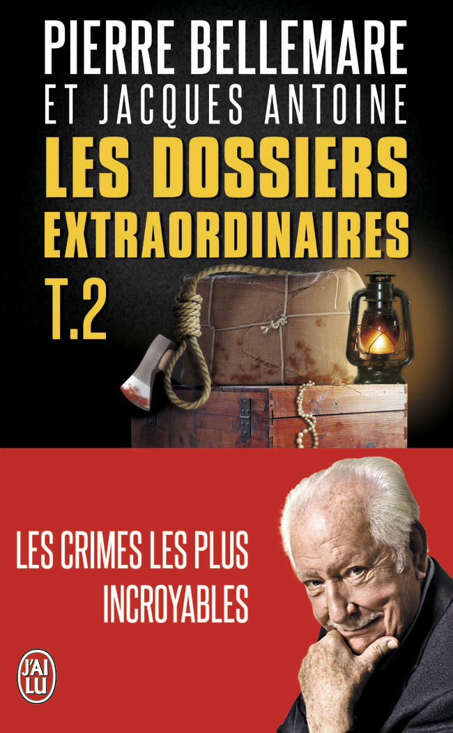 Les crimes les plus incroyables