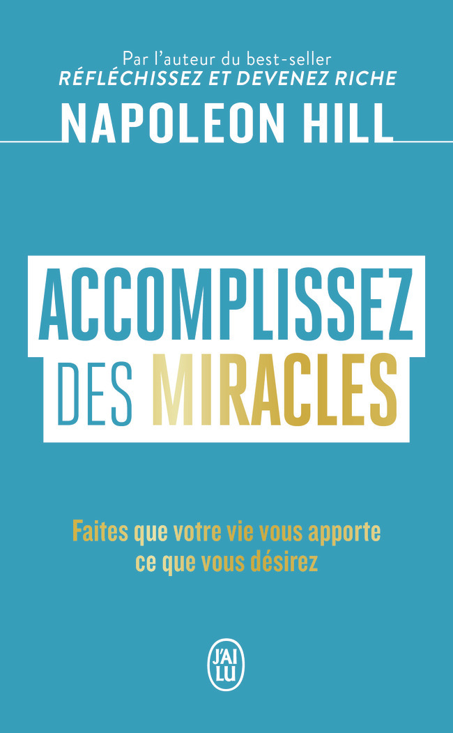 Accomplissez des miracles