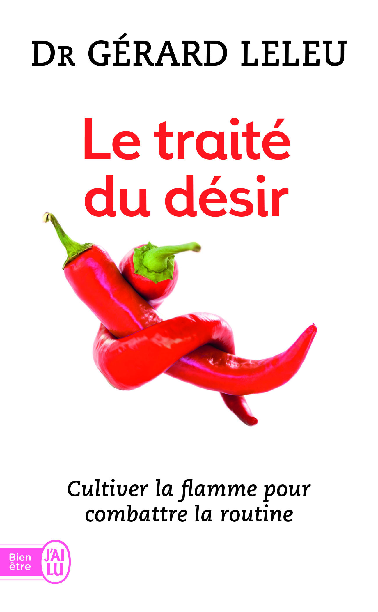 LE TRAITE DU DESIR -JLU-