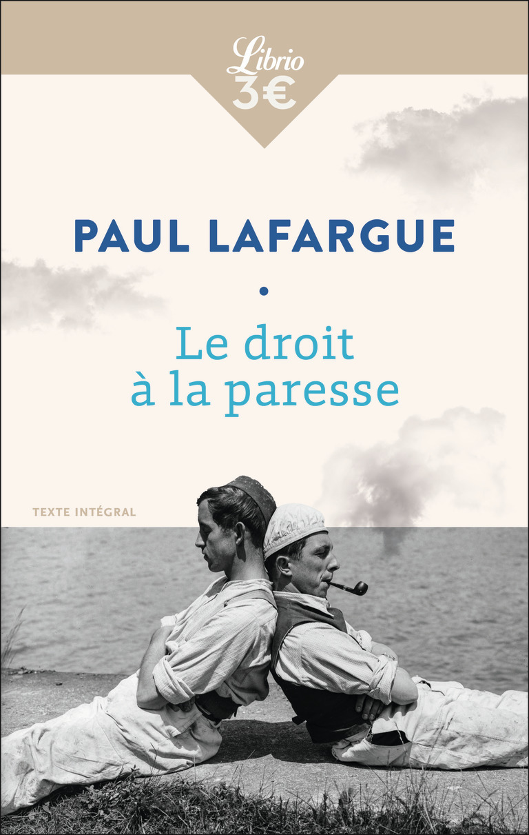 Le Droit à la paresse