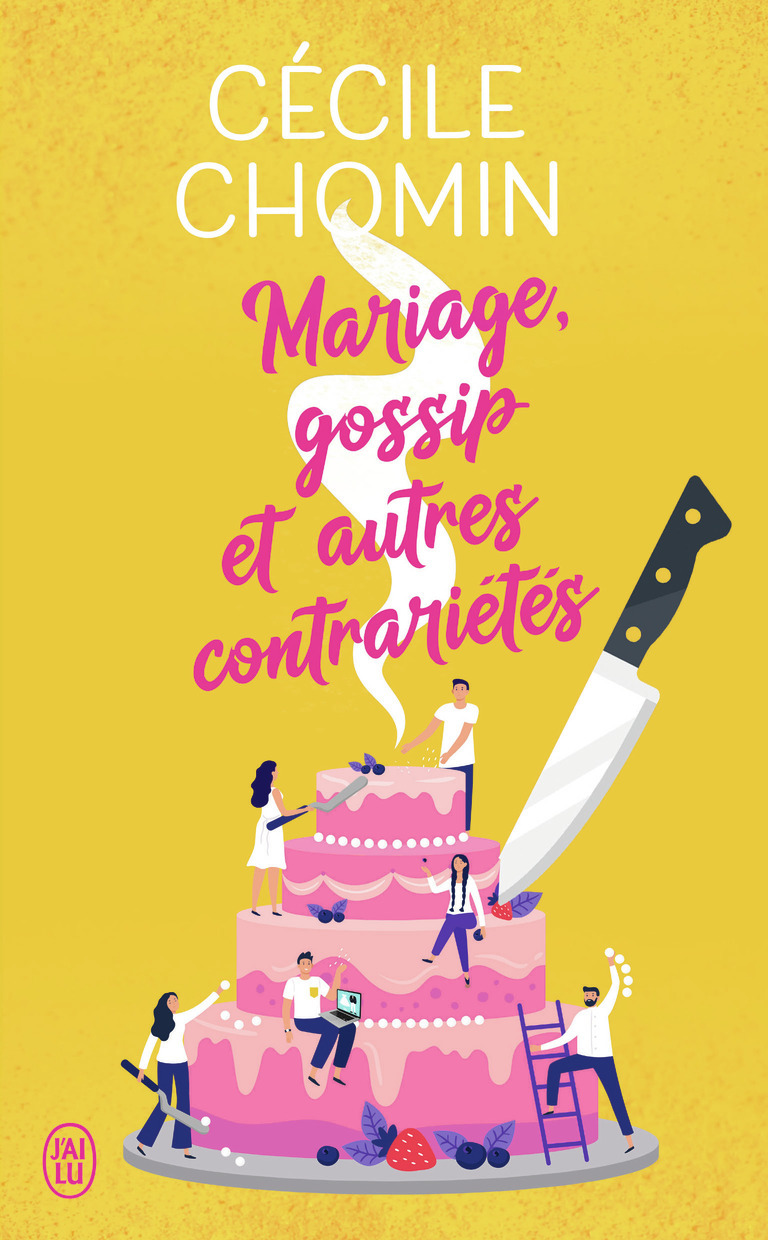 Mariage, gossip et autres contrariétés