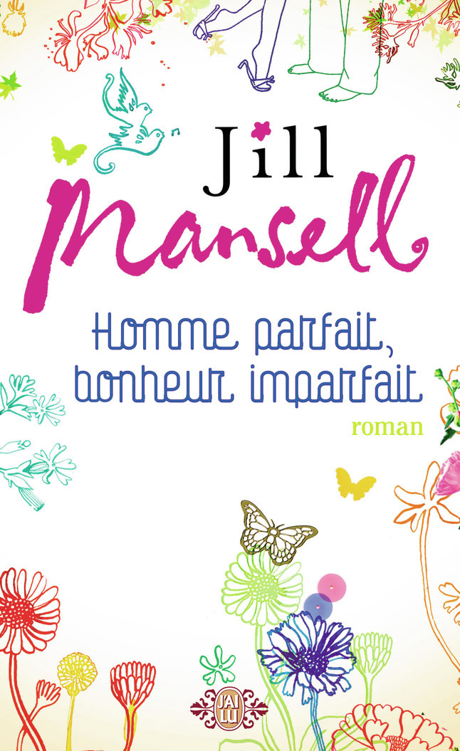 Homme parfait, bonheur imparfait