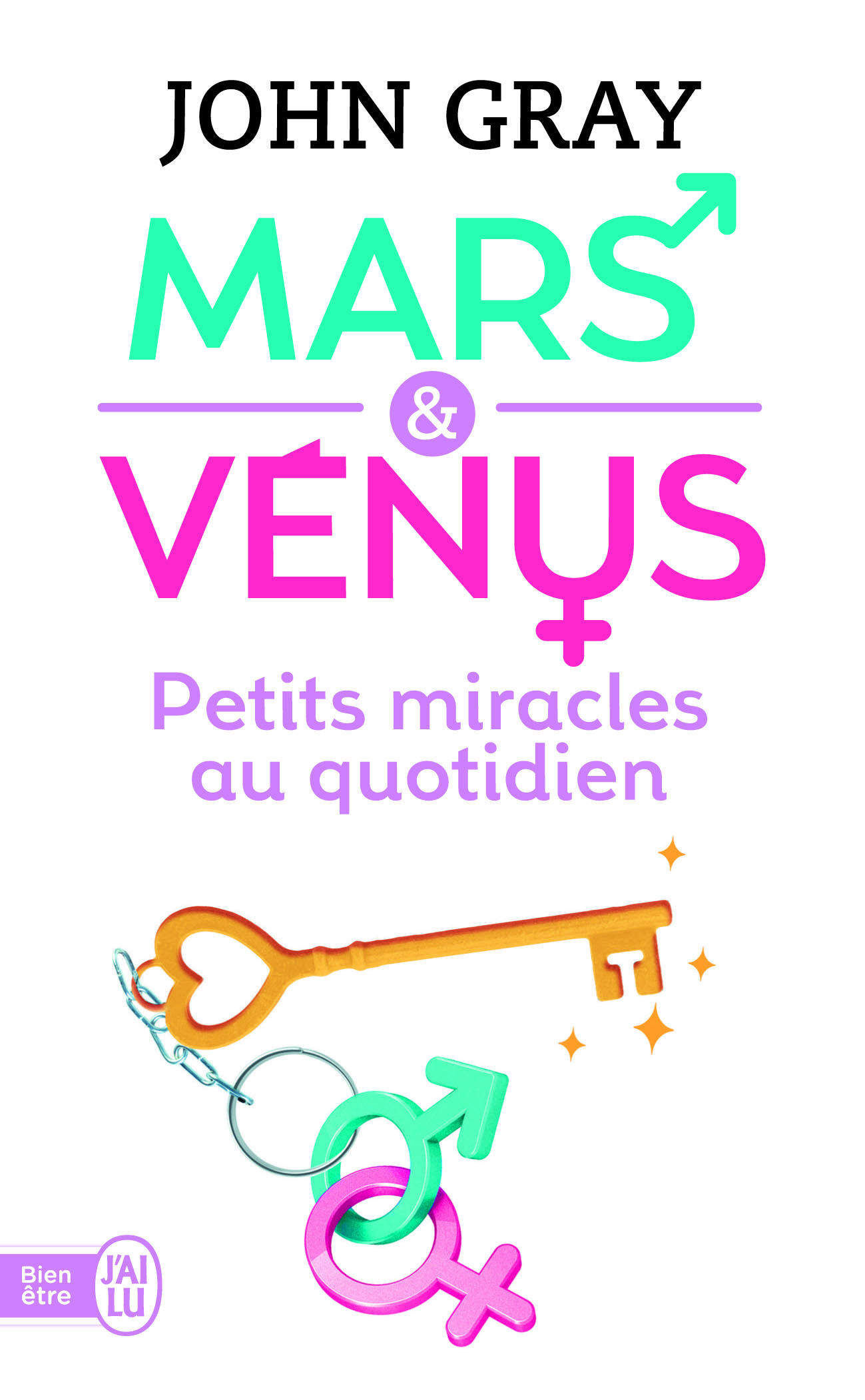 Mars & Vénus - Petits miracles au quotidien