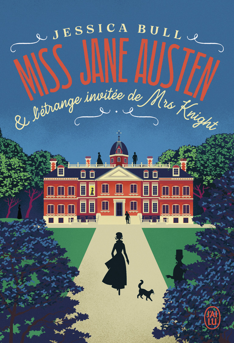 Miss Jane Austen et l'étrange invitée de Mrs Knight