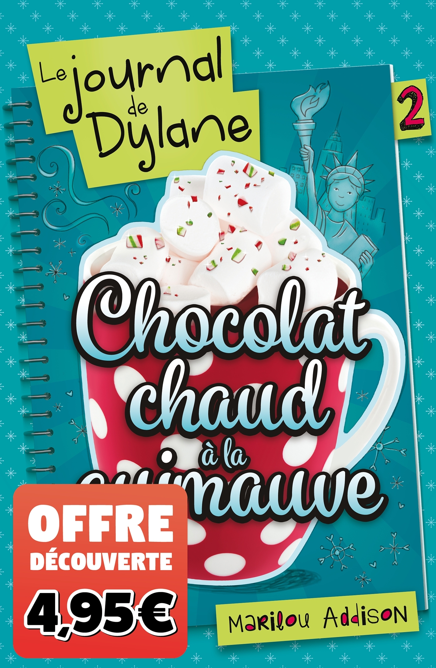 Le Journal de Dylane T02 - Offre découverte