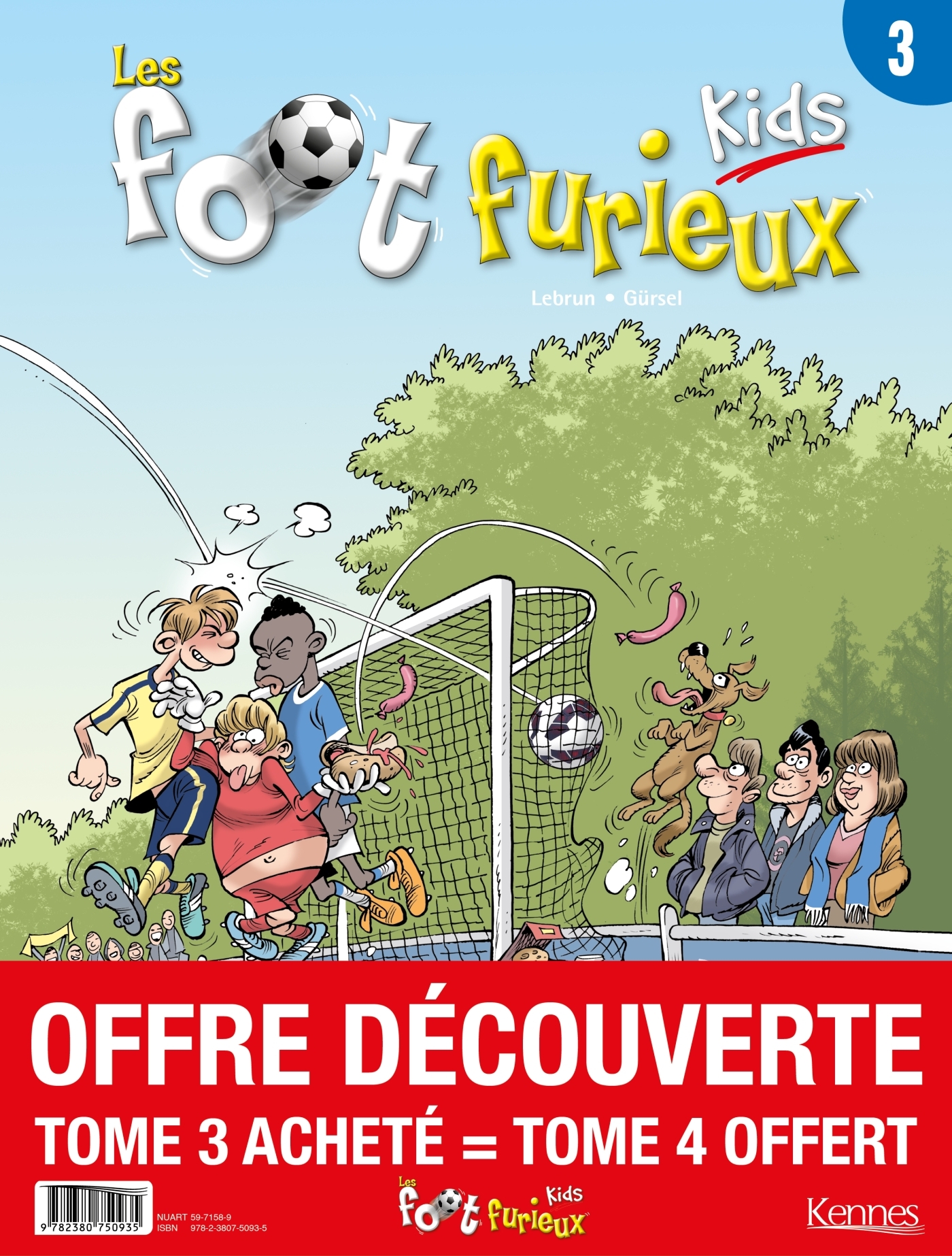 Les Foots furieux Kids - pack T04 acheté = T03 offert - 2020