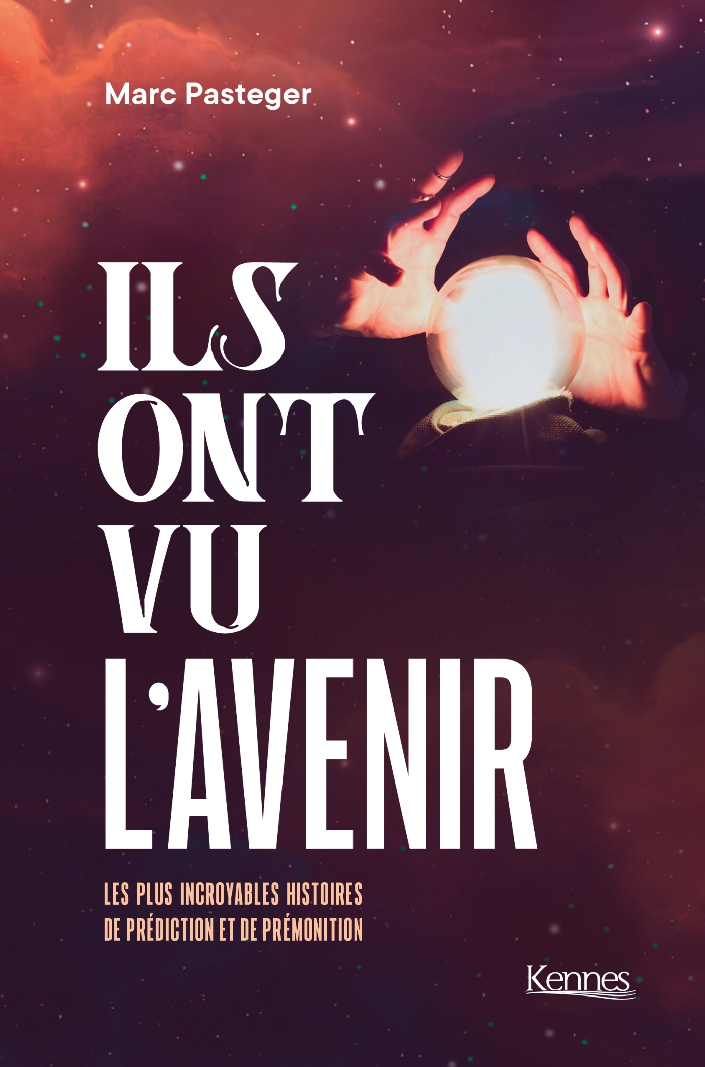 Ils ont vu l'avenir