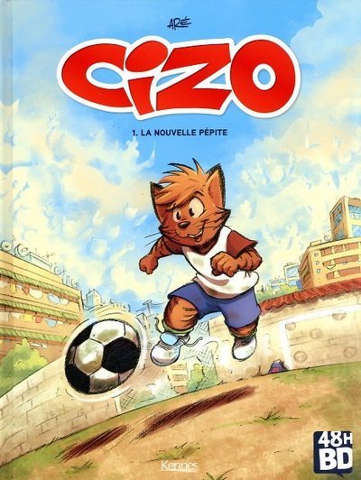 Cizo - tome 1 La nouvelle pépite