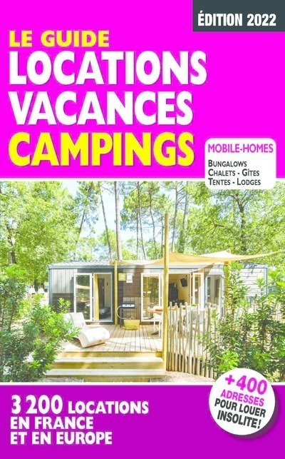 Le guide Location vacances camping 2022