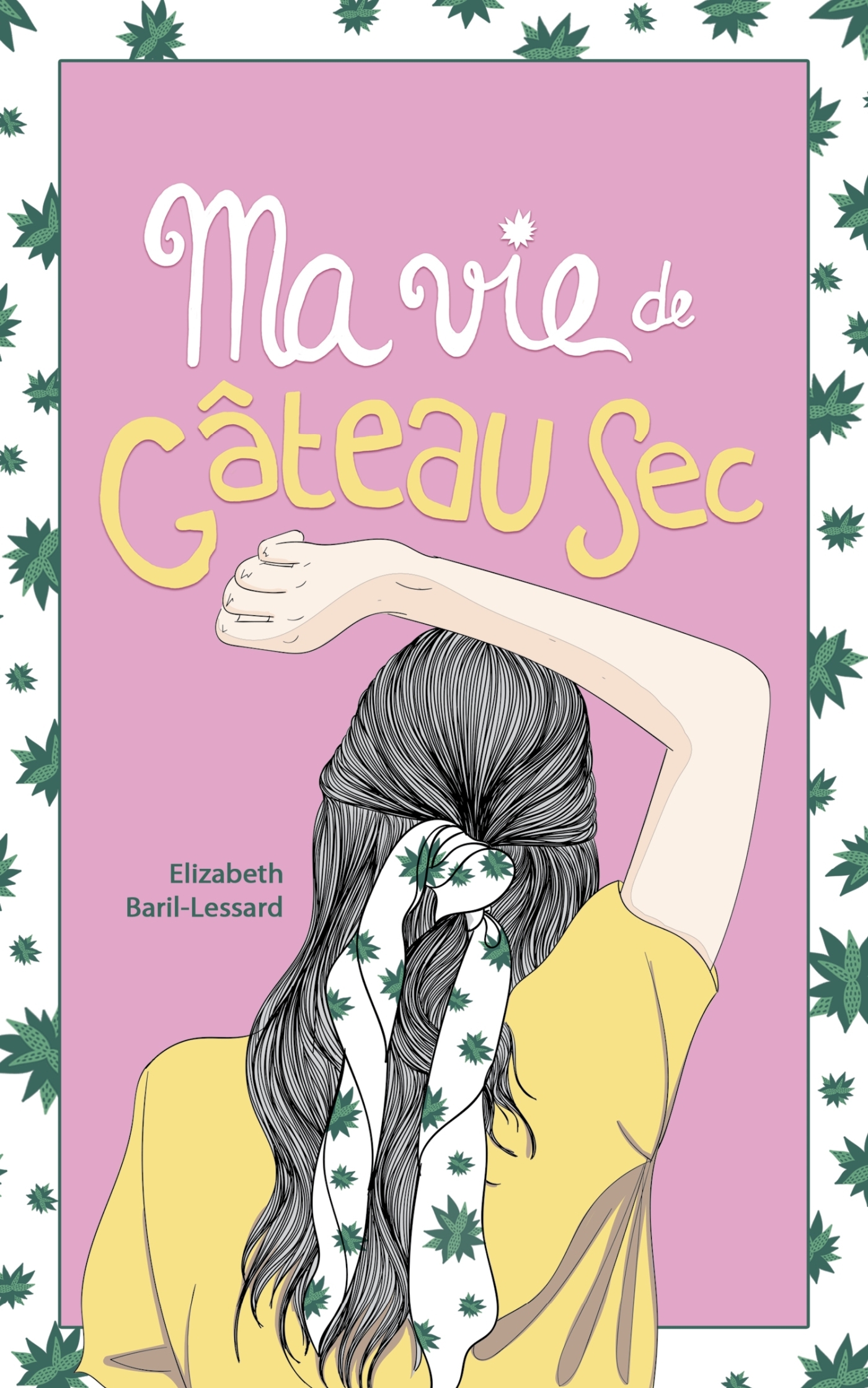 Ma vie de gâteau sec T01