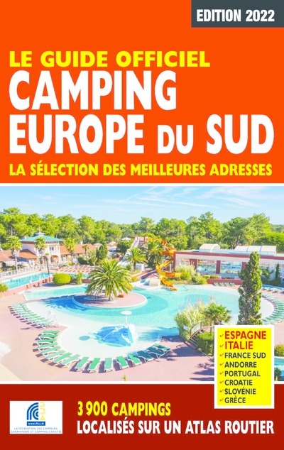 Camping Europe du Sud 2022 - Guide Officiel