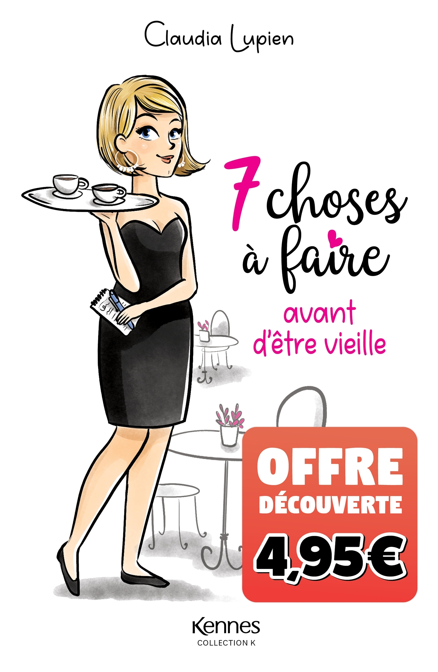 7 choses à faire avant d'être vieille - Offre découverte