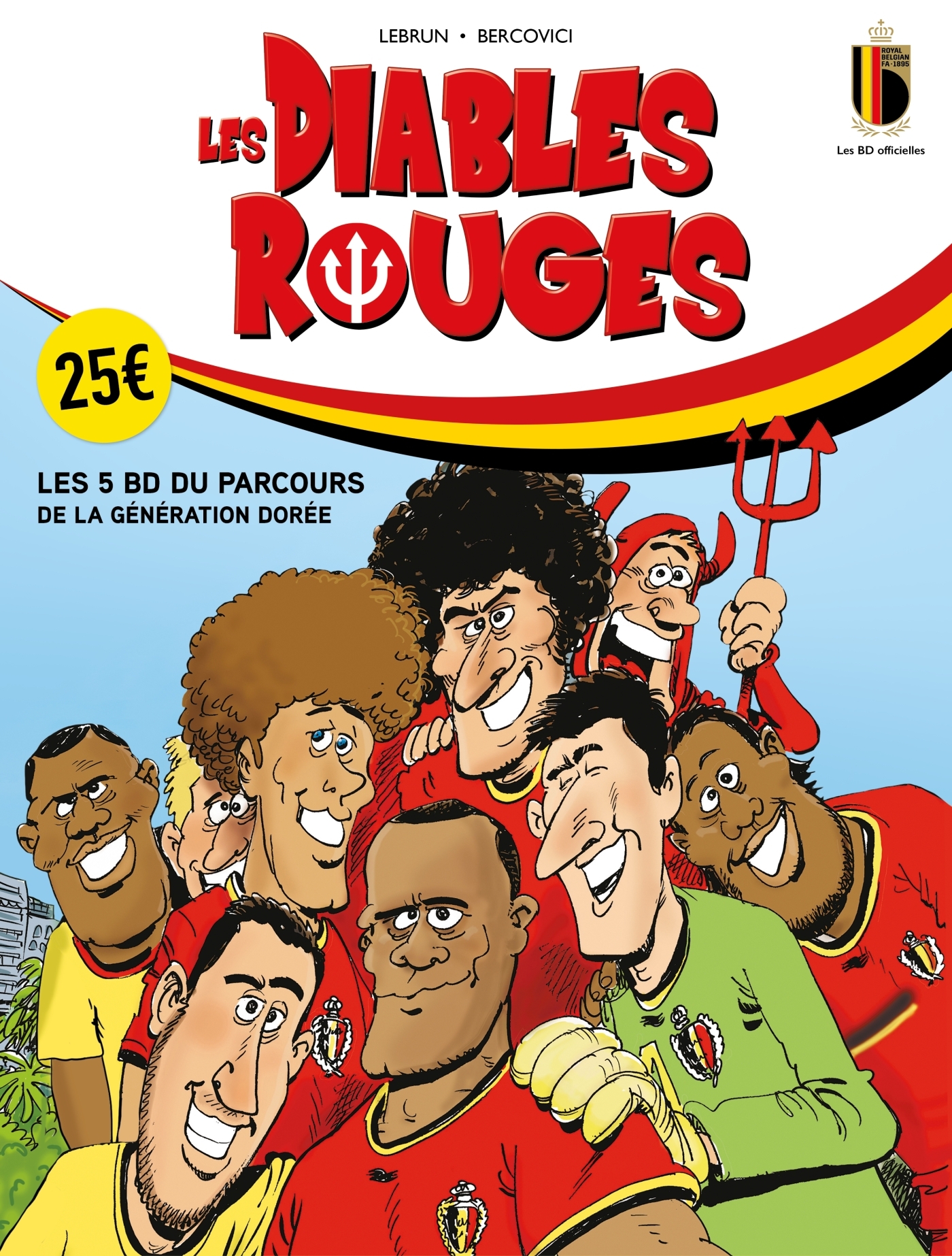 Les Diables Rouges T01-T05