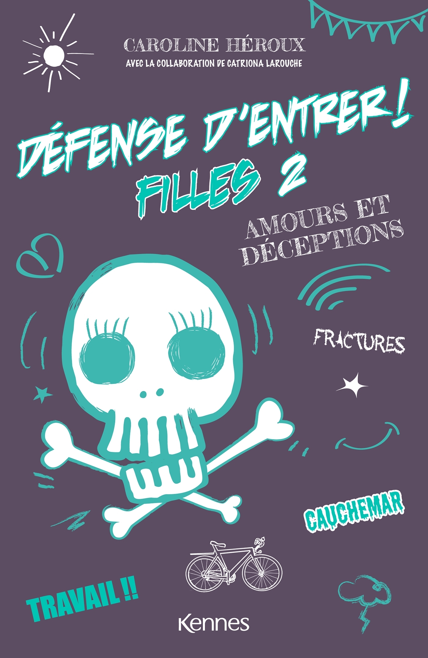 Défense d'entrer ! Filles T02
