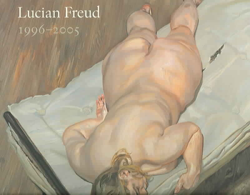 LUCIAN FREUD, 1996-2005