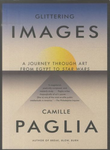 Glittering Images: A Journey Through Art from Egypt to Star Wars