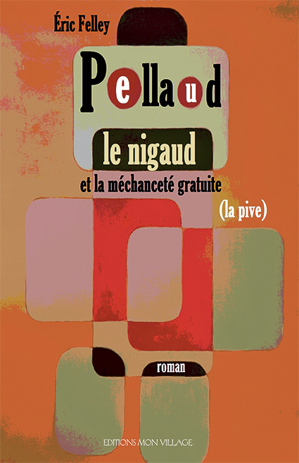 Pellaud le Nigaud