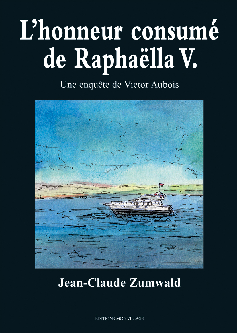 L'honneur consumé de Raphaëlla V.
