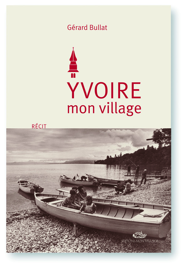 YVOIRE, MON VILLAGE