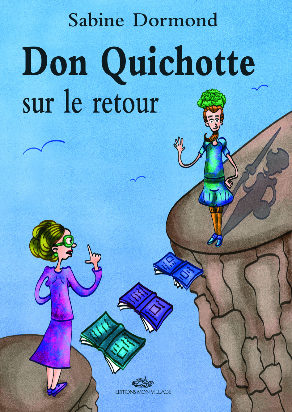DON QUICHOTTE SUR LE RETOUR