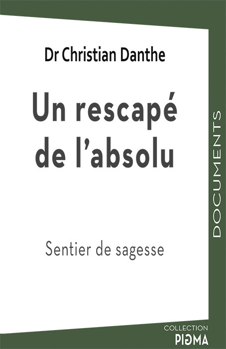 Un rescapé de l'absolu