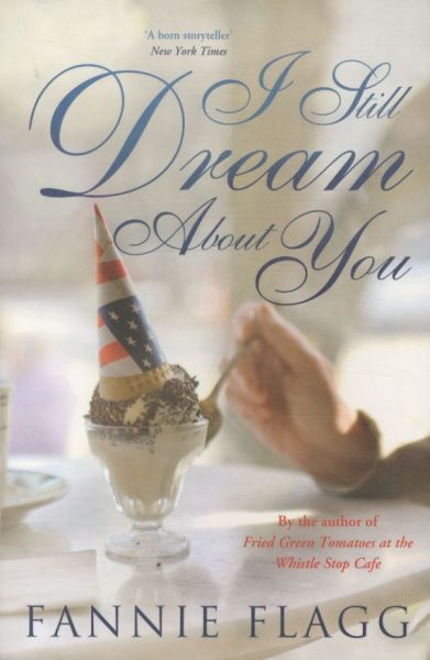 I Still Dream About You, Honey