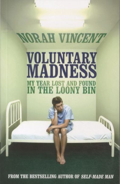 Voluntary Madness
