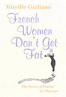 French Women Don't Get Fat