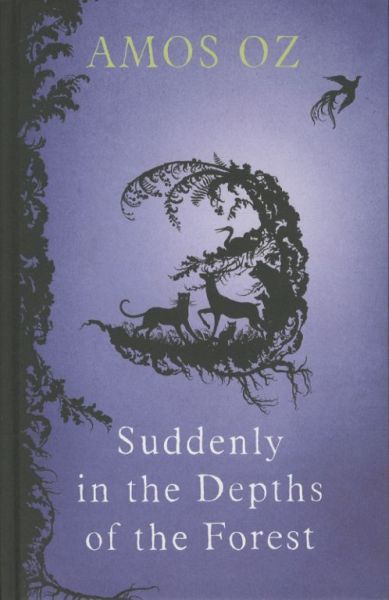 SUDDENLY IN THE DEPTHS OF THE FOREST