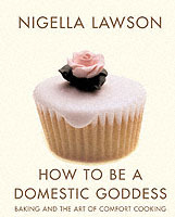 How to Be a Domestic Goddess