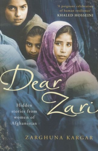 Dear Zari: Hidden Stories from Women of Afghanistan