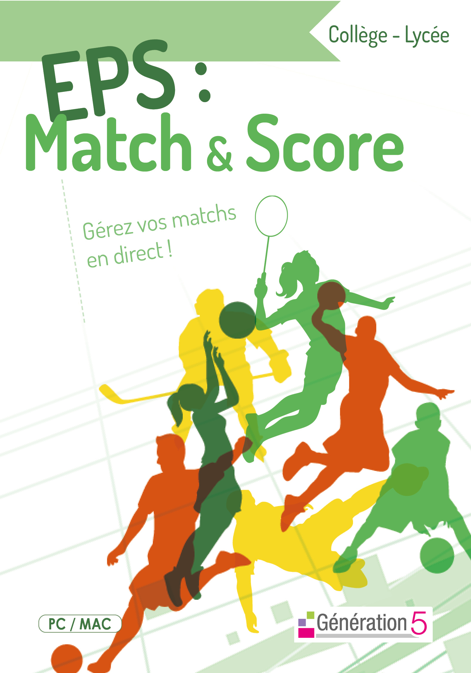 EPS : Match & Score collège/Lycée