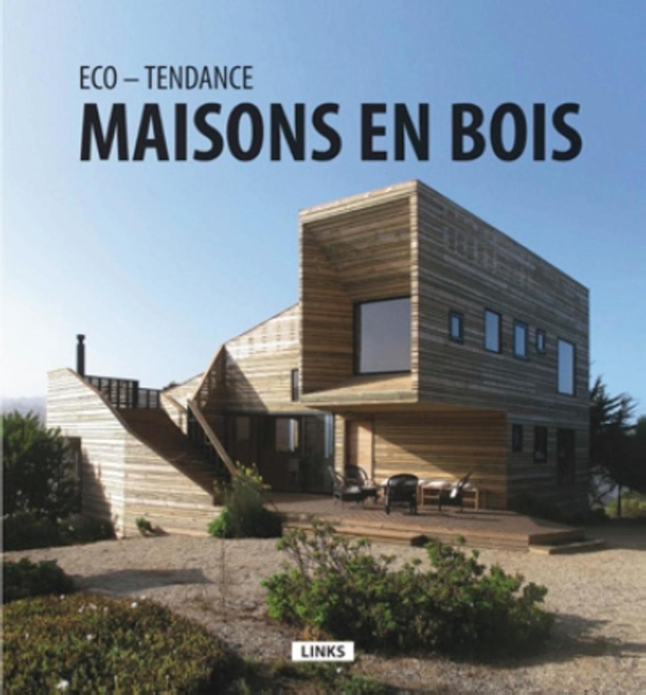 Eco-Tendance : Maisons en bois