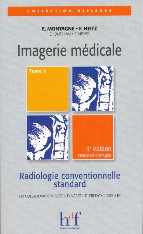 IMAGERIE MEDICAL RADIO CONV TOME1