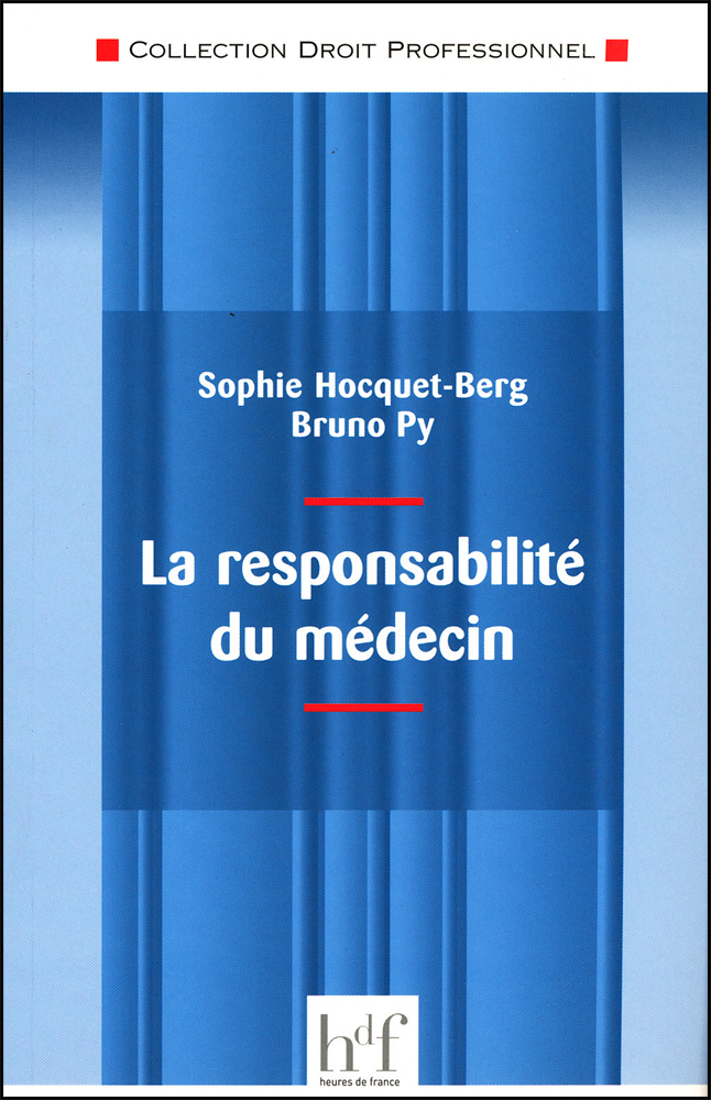 LA RESPONSABILITE DU MEDECIN