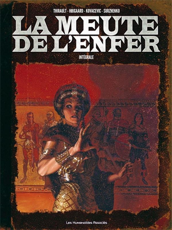 La meute de l'enfer intégrale