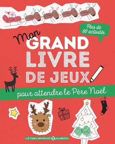 Mon grand livre de jeux pour attendre le Père Noël