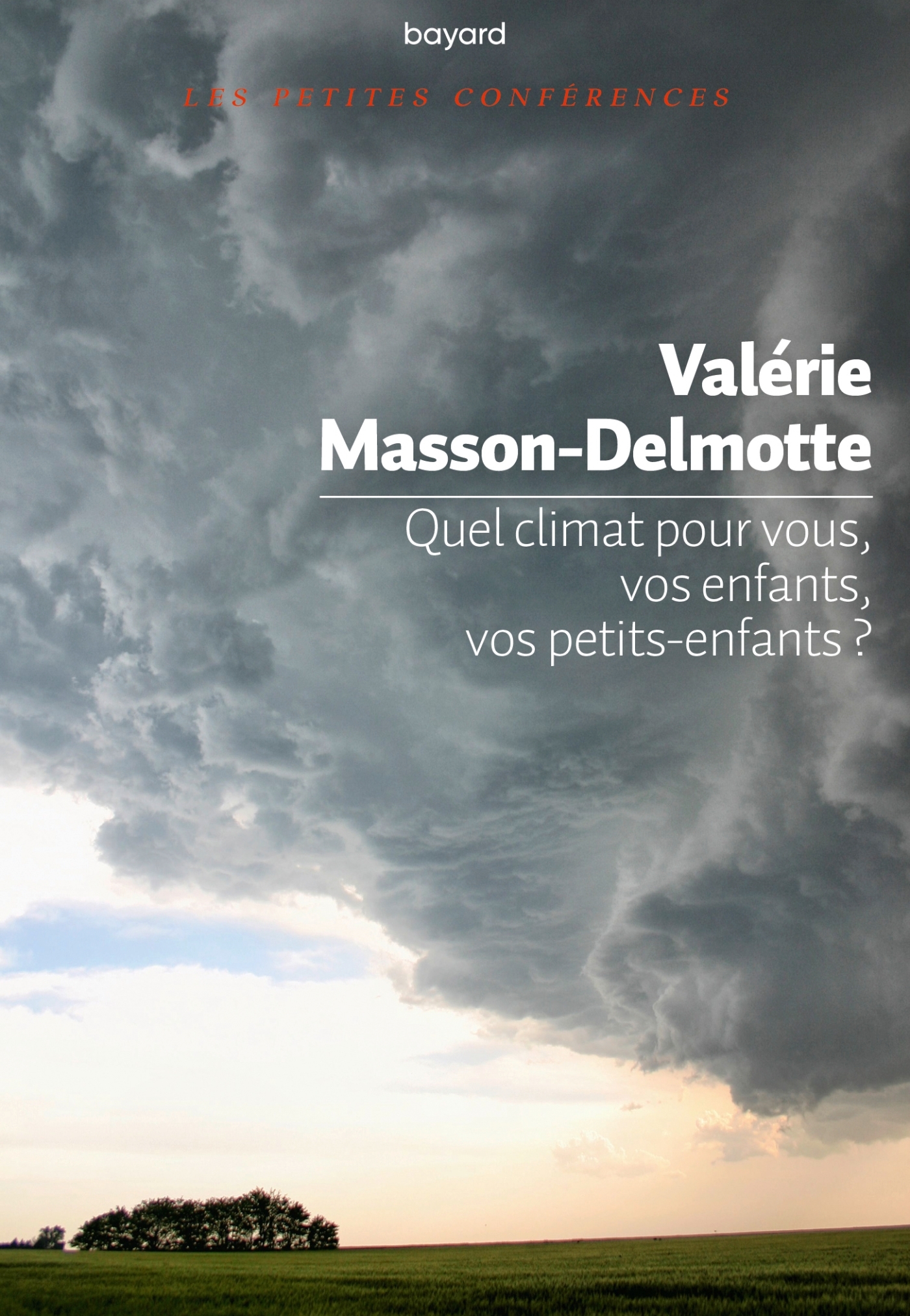 Quel climat pour vous, vos enfant, vos petits enfants ?