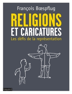LES RELIGIONS ET LES CARICATURES