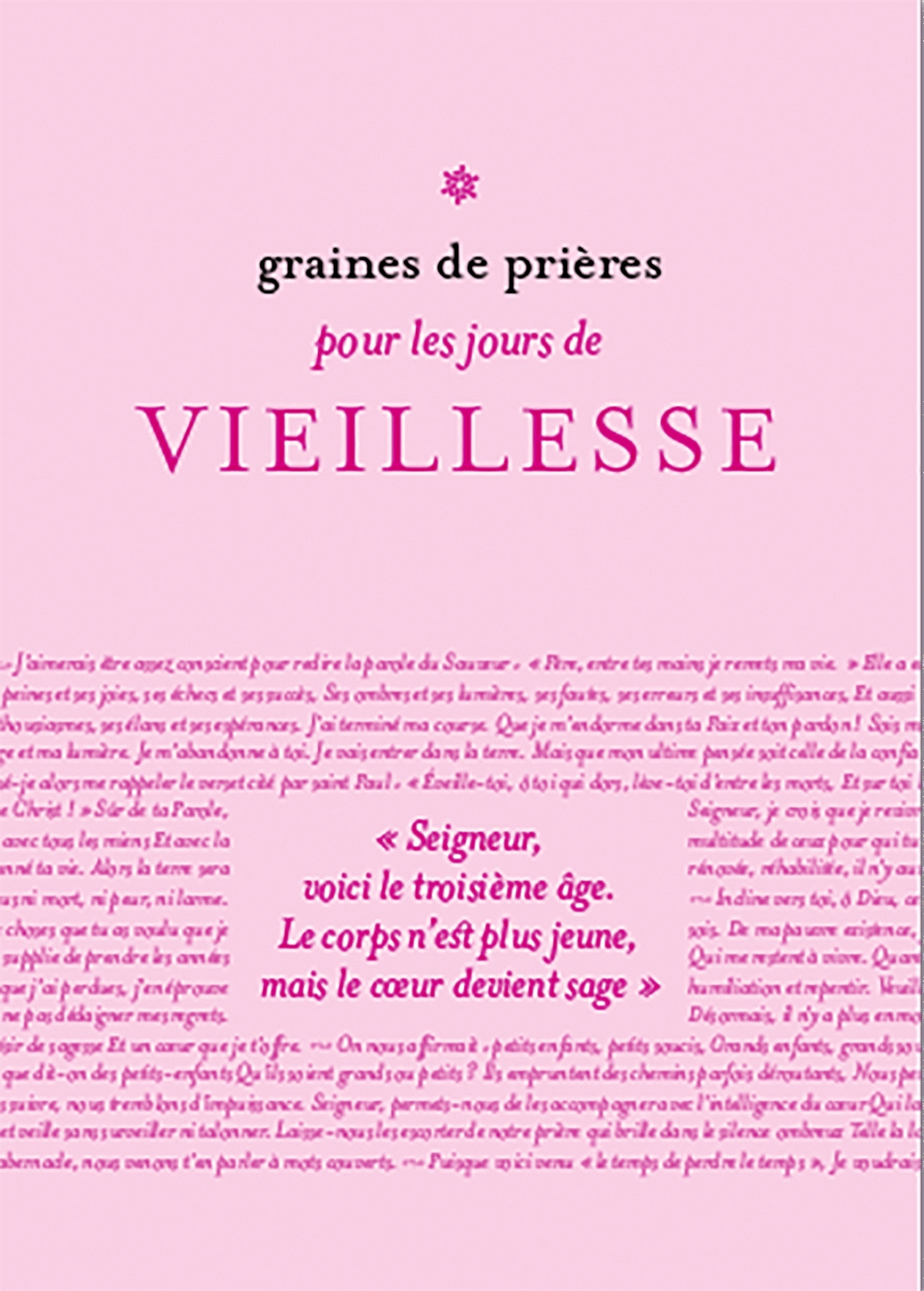 COL.BAYARD 10 EX GRAINES DE PRIERES POUR LA VIEILLESSE