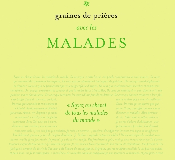 Graines de prières : avec les malades